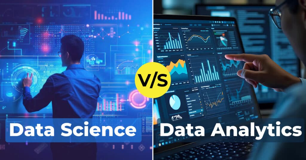 Data Analytics vs Data Science: Which Career is Right for You?